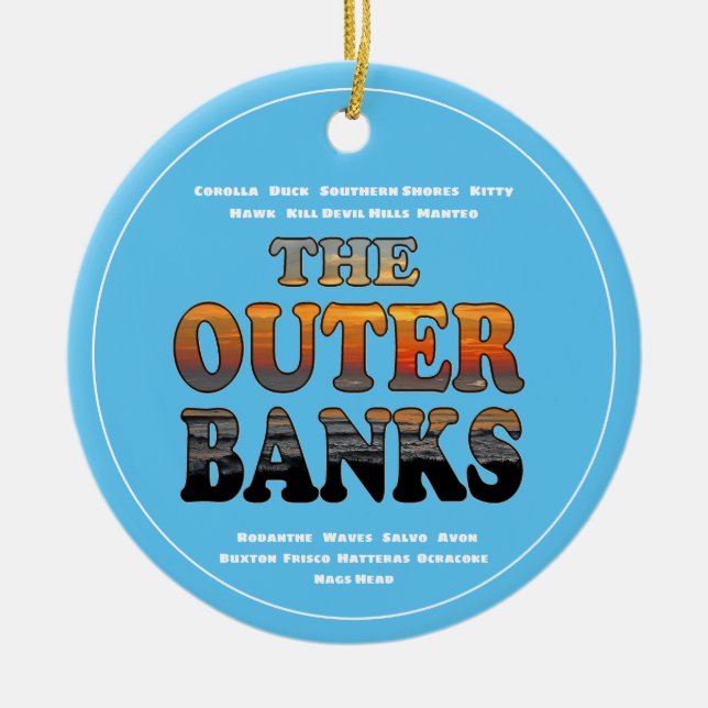 Outer Banks Sunrise Text And Towns OBX Ceramic Ornament (Front)