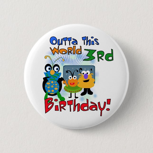 Outer Space 3rd Birthday Tshirts and Gifts 2 Inch Round Button (Front)
