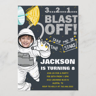 Outer Space Blast Off Astronaut Photo Birthday Invitation