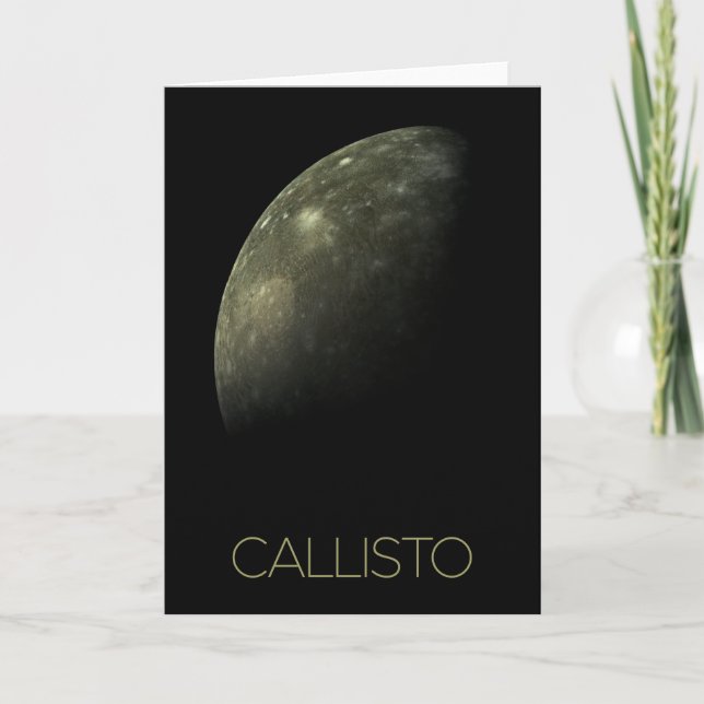 Outer Space, Cosmos, Solar System, Moon Callisto Card (Front)