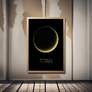 Outer Space, Cosmos, Solar System, Moon Titan Poster