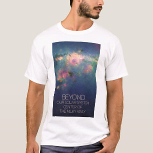 Outer Space, Galaxy, Centre Of The Milky Way T-Shirt