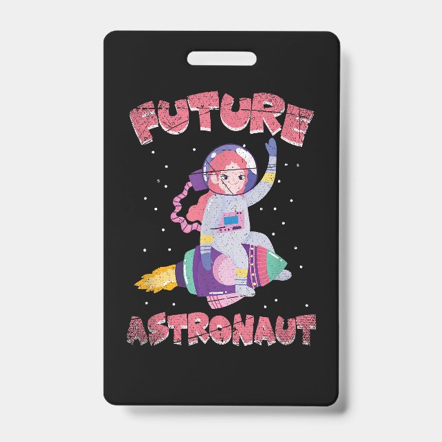 Outer Space Science Cosmonaut Kids Gift Future Ast Badge (Front)