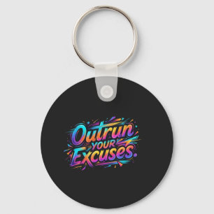 Outrun Your Excuses Motivational Running T-Shirt Keychain
