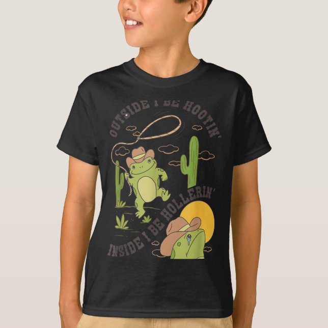 Outside I Be Hootin Inside I Be Hollerin Funny Cac T-Shirt (Front)