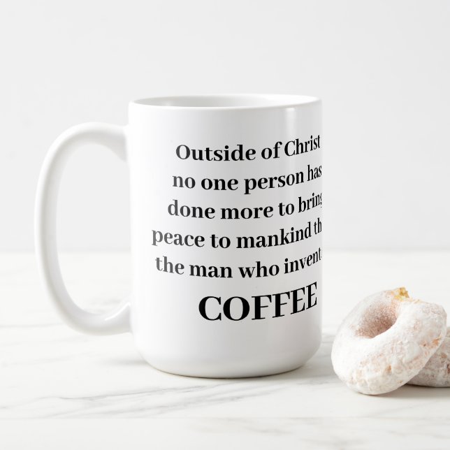Outside of Christ Coffee Mug (With Donut)