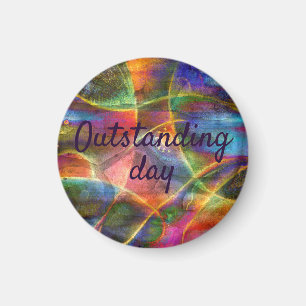 Outstanding day magnet