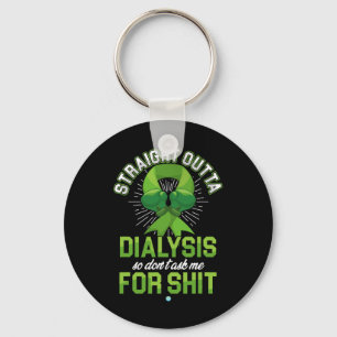 Outta Dialysis Kidney Disease Patient Fun Gift 1  Keychain