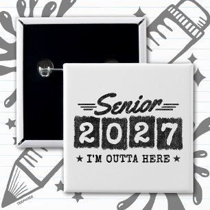 Outta Here Graduation Retro Senior Class of 2027 2 Inch Square Button