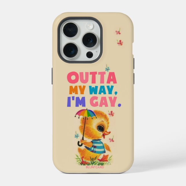 Outta my way! iPhone case (Back)