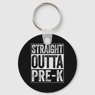 Outta Pre-k Preschool Graduation Shirt 1 Keychain