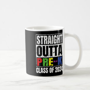 Outta Pre-k School Graduation Cl Of 2024 Coffee Mug