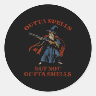 Outta Spells But Not Outta Shells Vintage Classic Round Sticker