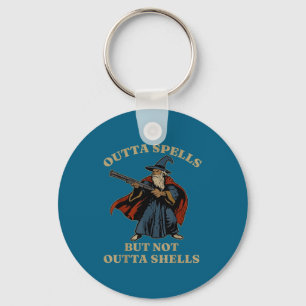 Outta Spells But Not Outta Shells Wizard Fantasy M Keychain