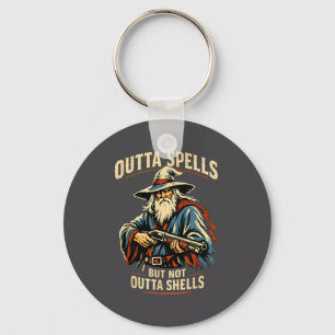 Outta Spells But Not Outta Shells Wizard Fantasy M Keychain