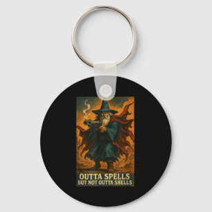 Outta Spells But Not Outta Shells Wizard Fantasy M Keychain