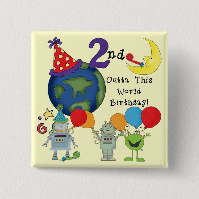Outta This World 2nd Birthday Tshirts 2 Inch Square Button (Front)