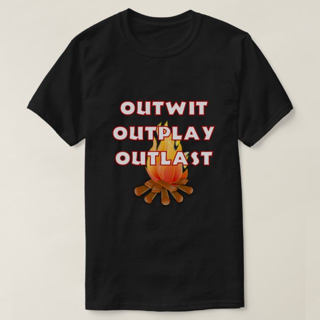 Outwit Outplay Outlast Australian Survivor (1) T-Shirt (Design Front)