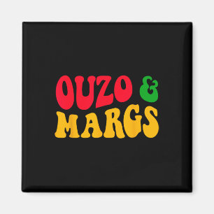 Ouzo And Margs Funny Cinco De Mayo Greek Orthodox  Magnet