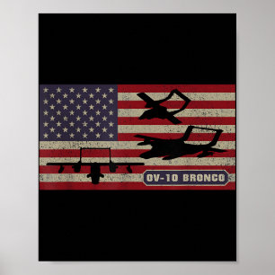 Ov-10 Bronco Observation Aircraft American Flag  Poster