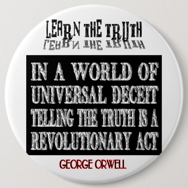 OVAL ORWELL UNIVERSAL DECEIT 6 INCH ROUND BUTTON (Front)