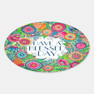 Ovale Ayez un sticker de jour béni