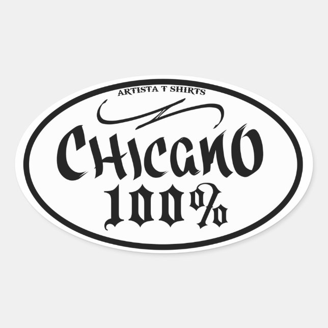 OVALE CHICANO 100% STICKER (Devant)