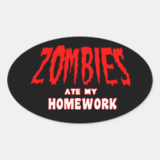 Ovale Les zombies ont mangé mon Sticker pour les devoirs