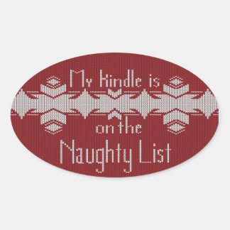 Ovale My Kindle Is on the Naughty List Sticker