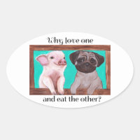 Pourquoi aimer l'un et manger l'autre ? Sticker Ve