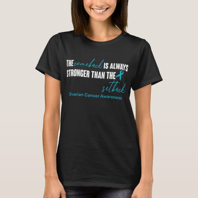 Ovarian Cancer Awareness Ribbon Support Gifts T-Shirt (Front)