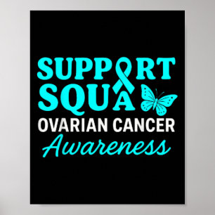Ovarian Cancer Awareness Teal Ribbon Butterfly Sup Poster
