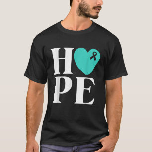 Ovarian Cancer Awarenesss Teal Ribbon Hope T-Shirt