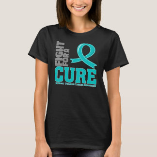Ovarian Cancer Fight For A Cure T-Shirt