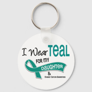 Ovarian Cancer I WEAR TEAL FOR MY DAUGHTER 42 Keychain