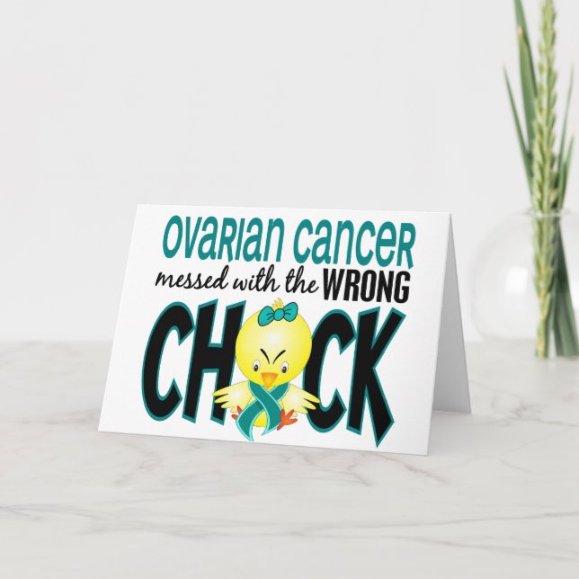 Ovarian Cancer Messed With The Wrong Chick Card (Front)