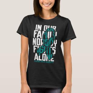 Ovarian Cancer Support Tee Family Ovarian Cancer