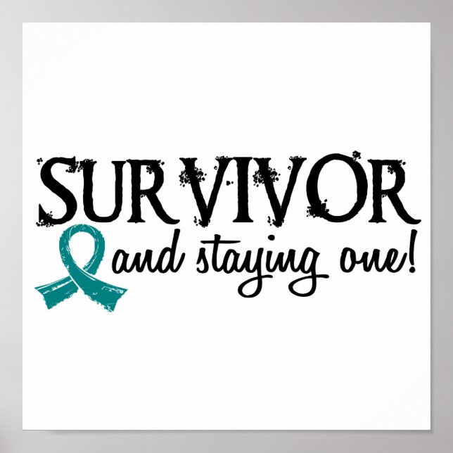 Ovarian Cancer Survivor 18 Poster (Front)