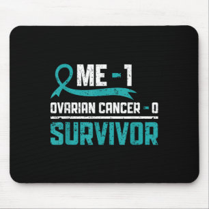 Ovarian Cancer Survivor Ovarian Cancer Warrior Mouse Pad