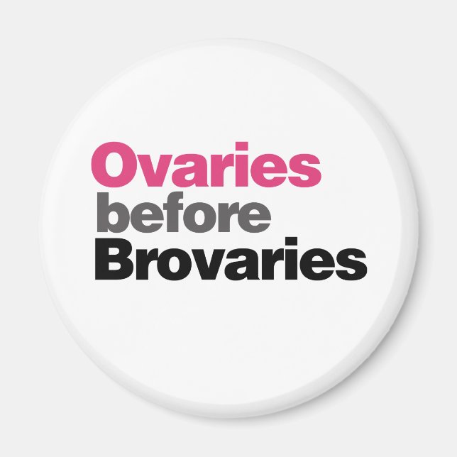 Ovaries before Brovaries Magnet (Front)