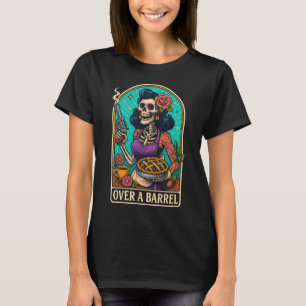 Over a Barrel Skeleton Retro Vibes T-Shirt