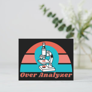 Over Analyzer - Microscopic Lab Tech  Postcard