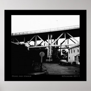 Over and Under Urban Industrial Landscape Poster