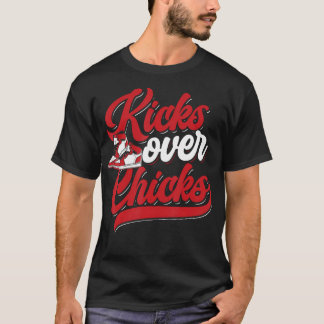 Over Chicks Shoe Collector Sneakerhead Sneakers T-Shirt