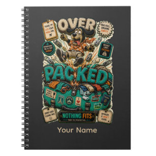 Over Packed Personalized Funny Student Notebook