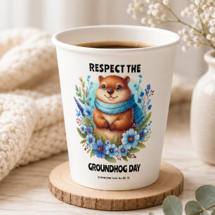 Over Rated? Watercolor Celebrating Groundhog Day Paper Cups