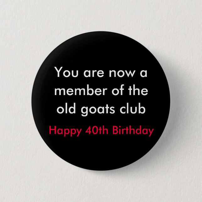 over the hill birthday button (Front)