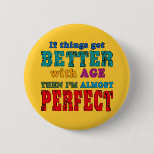 Over the Hill Birthday Humour 2 Inch Round Button