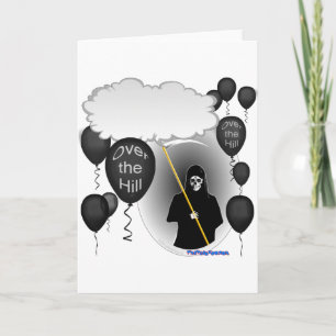 Over the Hill Grim Reaper Card