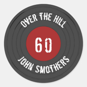 Over the Hill Name Age Vinyl Rock N Roll Record    Classic Round Sticker